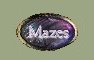 Mazes